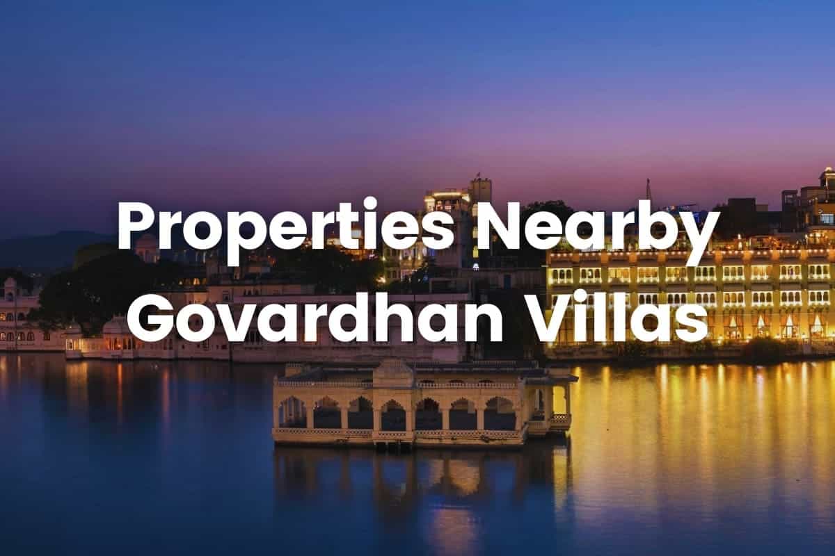 Properties Nearby govardhan villas-min